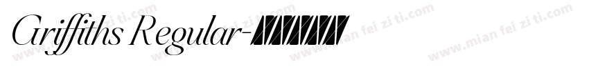 Griffiths Regular字体转换